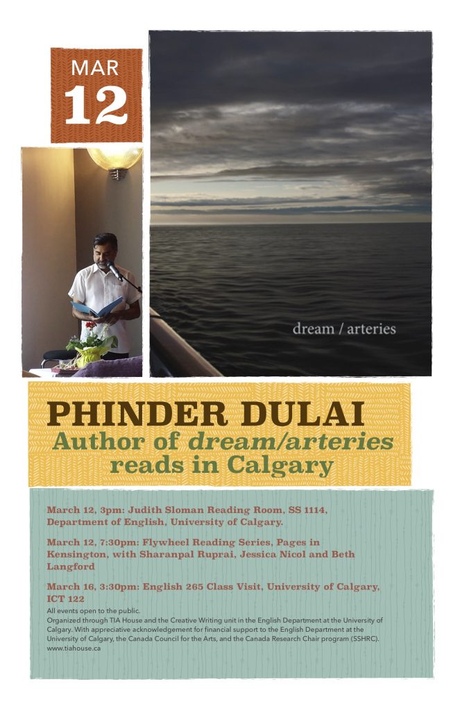 Phinder Dulai: Author of dreams/arteries reads in Calgary. Event description and bio. 