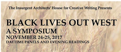 Black Lives Out West: November 24-25, 2017